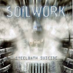 Soilwork : Steel Bath Suicide